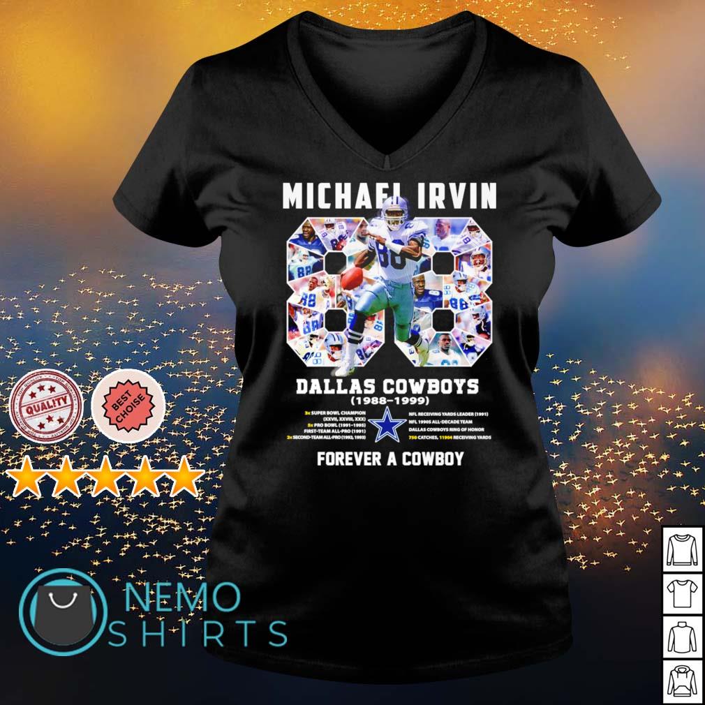Cowboys Michael Irvin 1988 1999 forever a Cowboy shirt, hoodie, sweater and  v-neck t-shirt