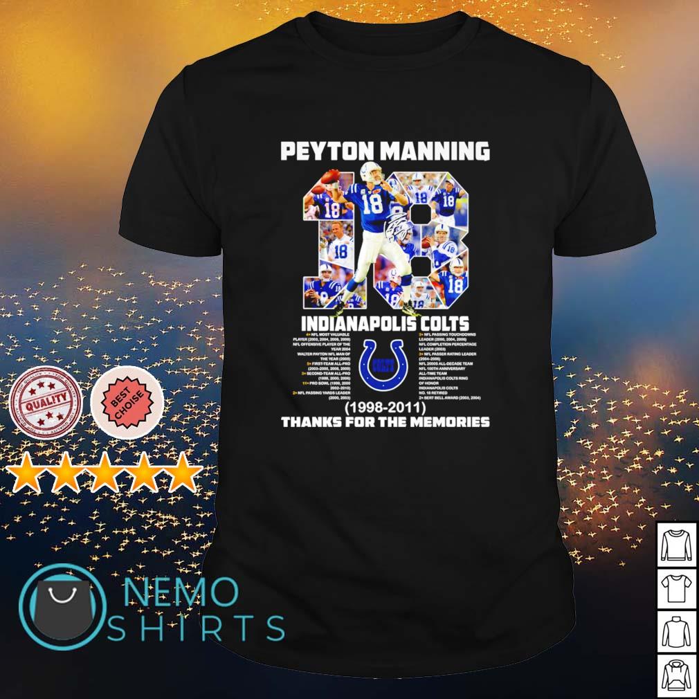 Peyton manning indianapolis colts 1998 2011 thanks for the memories shirt