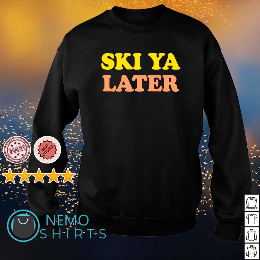 ski ya later sweater