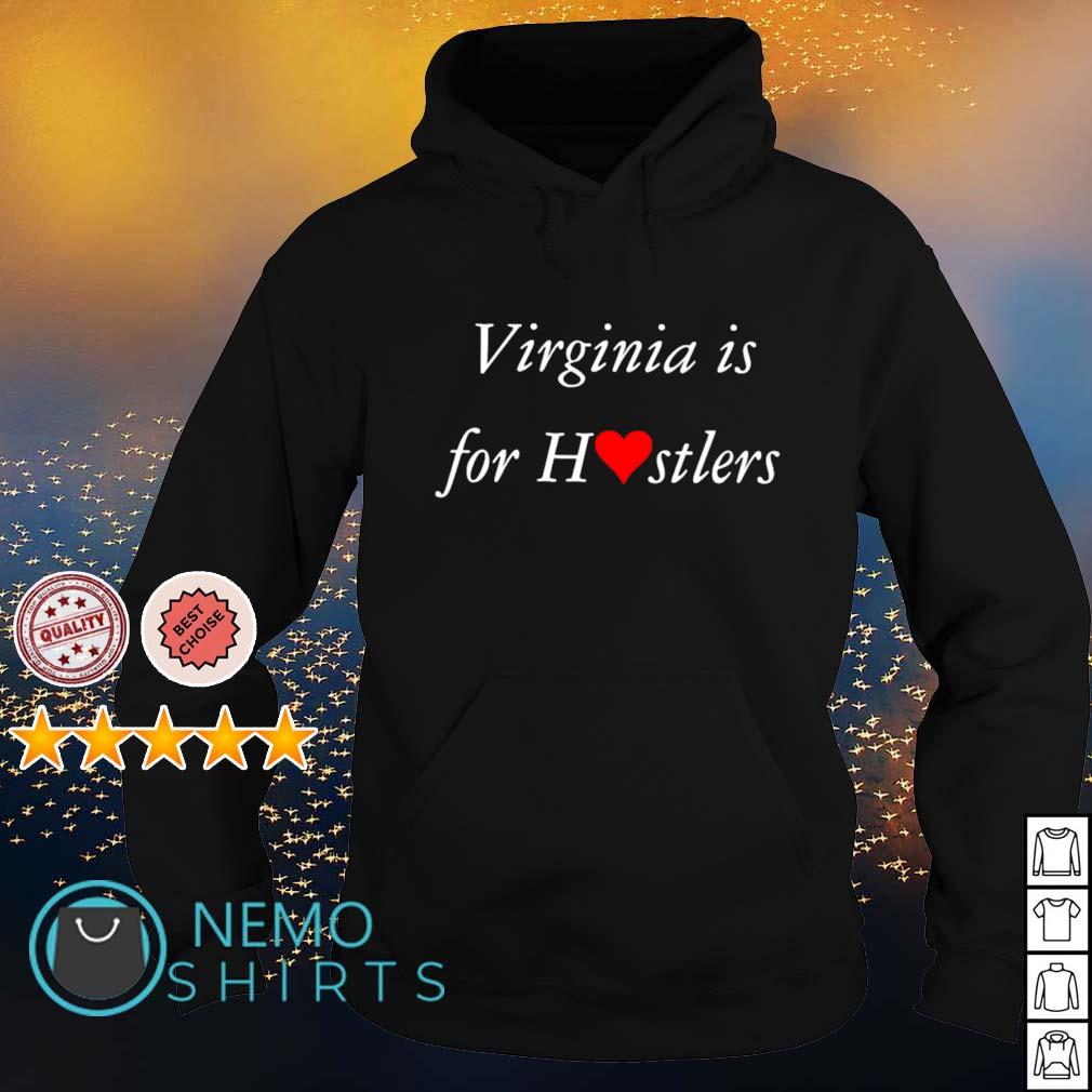 virginia is for hustlers shirt