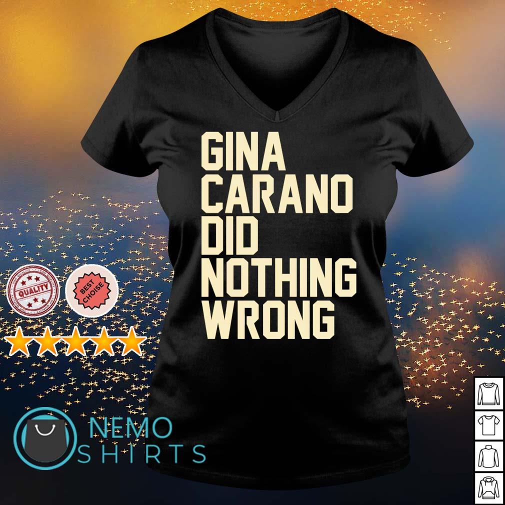 gina carano did nothing wrong t shirt