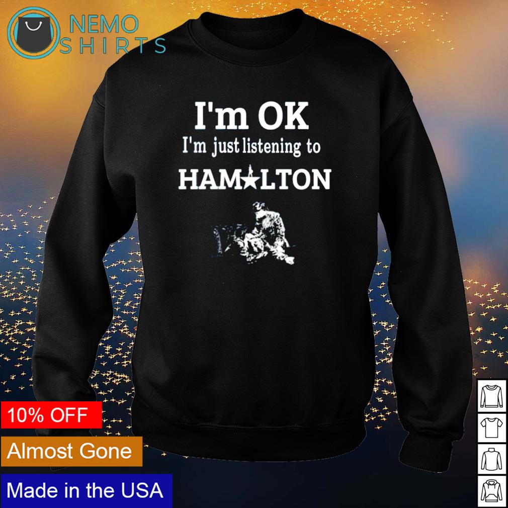 I'm Just Hamilton Doing Hamilton Stuff | Men Boys Hamilton Sweatshirt