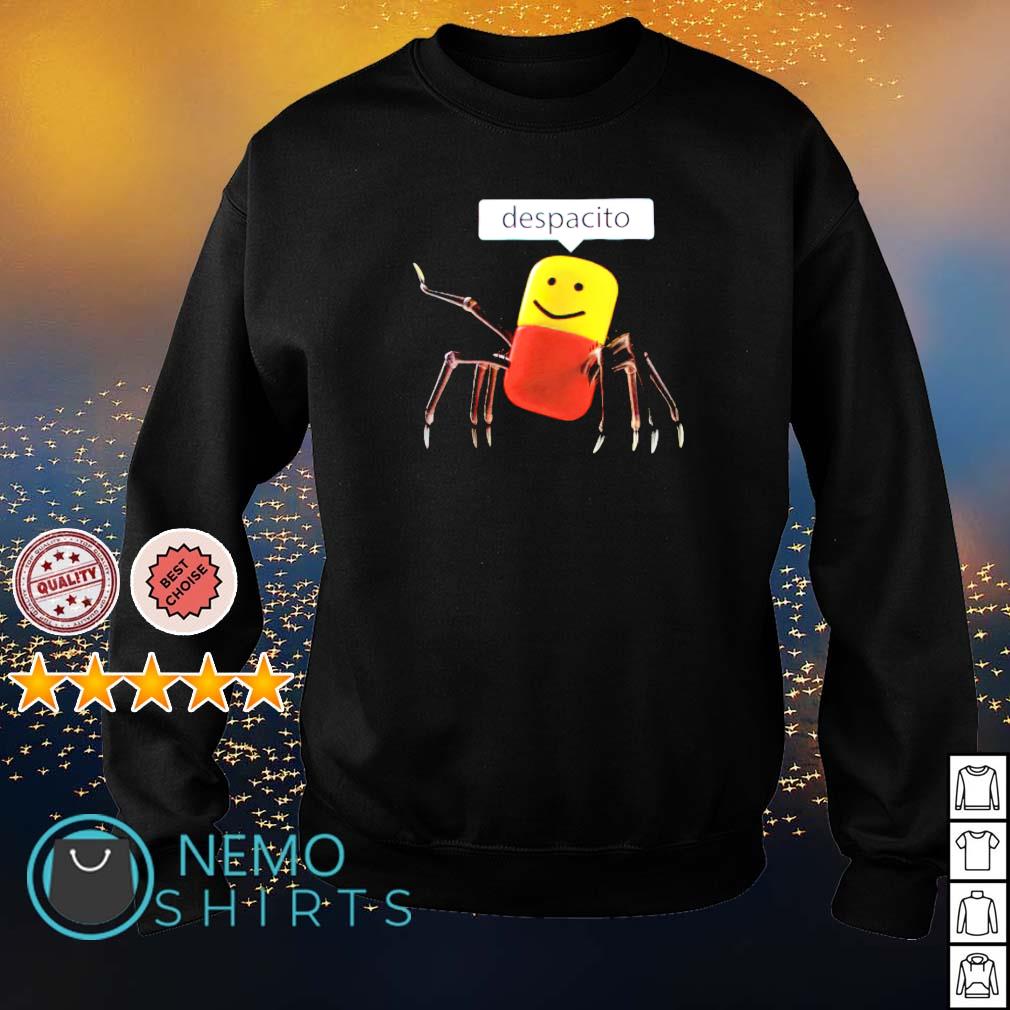 Roblox Despacito Shirt Hoodie Sweater And V Neck T Shirt - roblox logo sweater