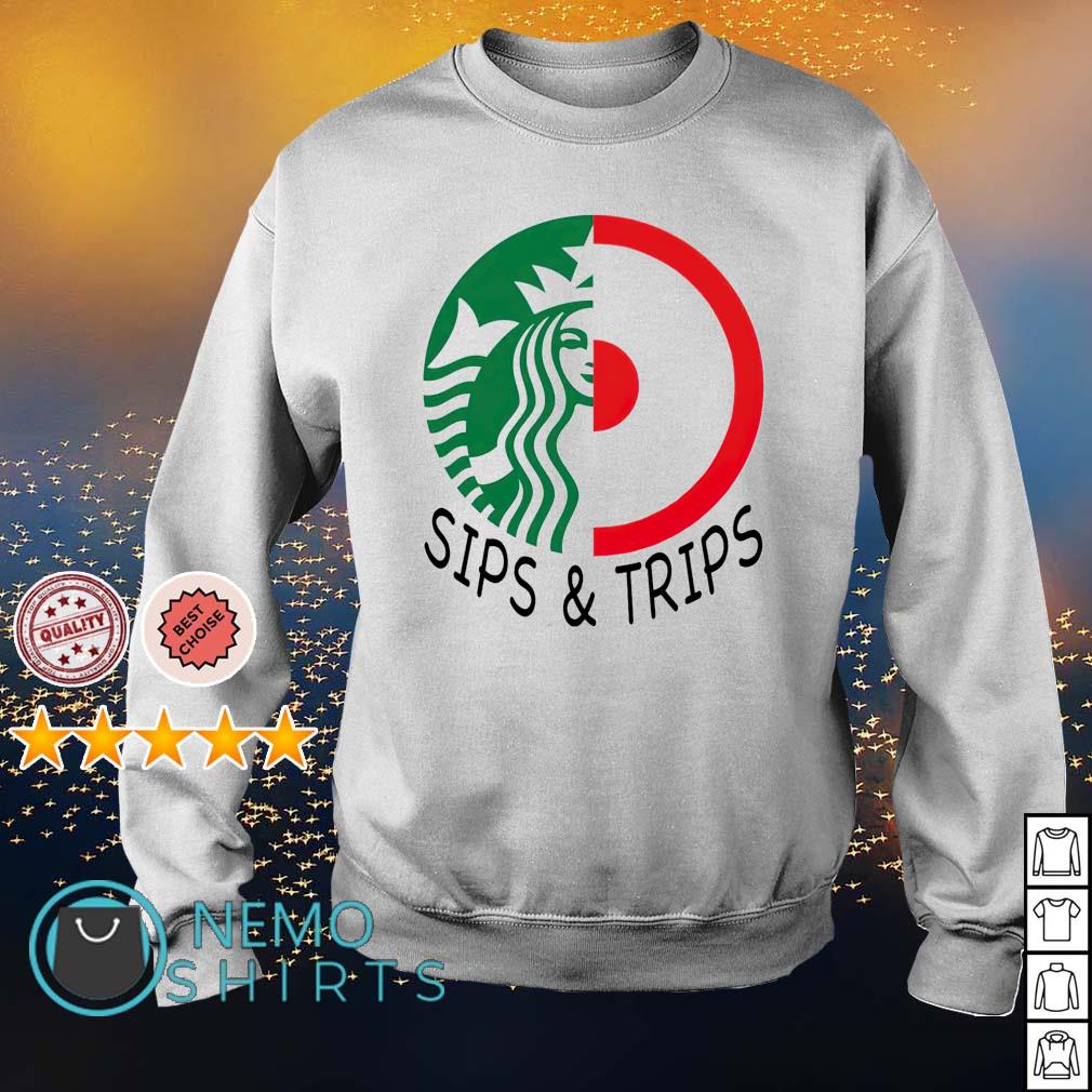 trips and sips shirt