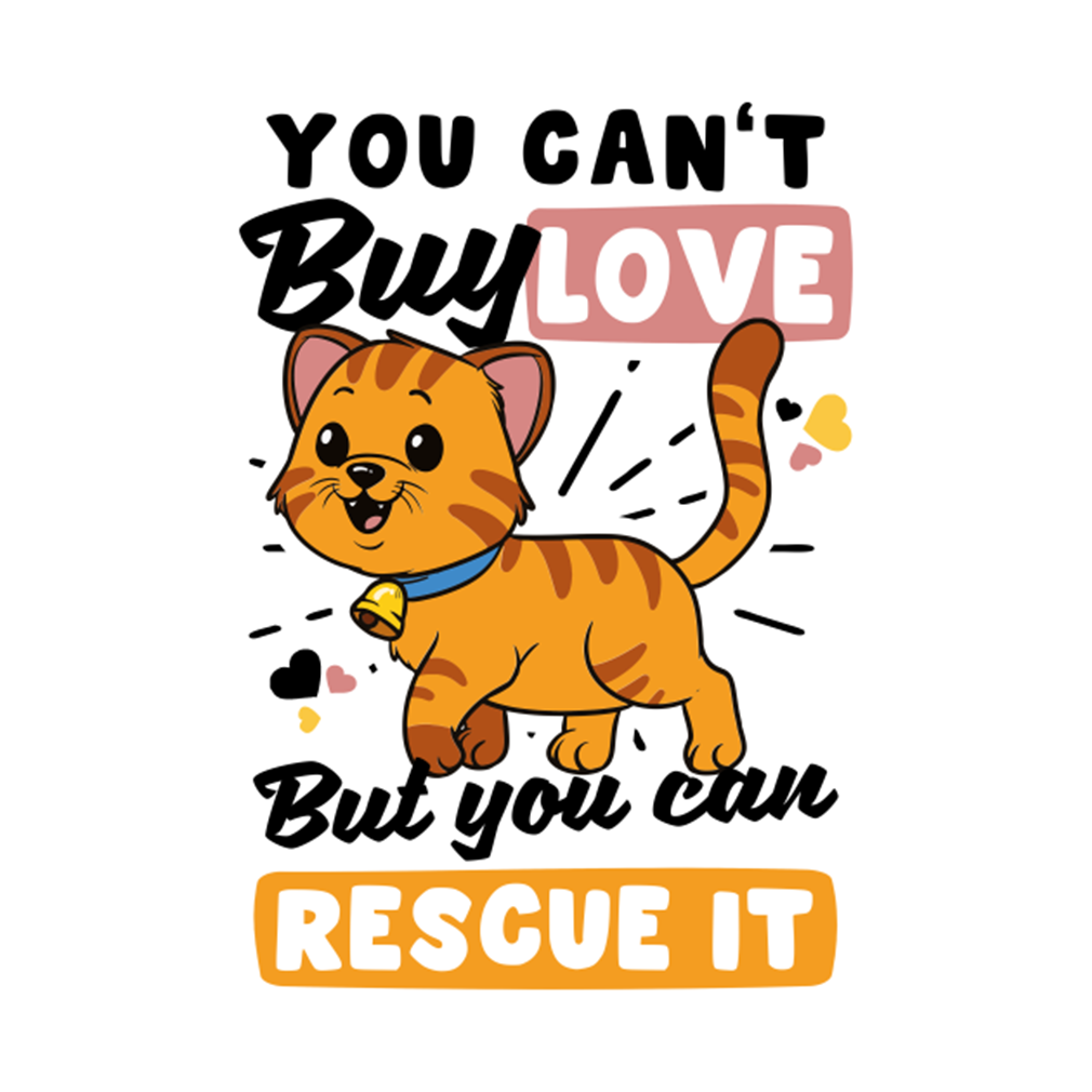 Rescue Pets You Can't Buy Love But You Can Rescue It T Shirt