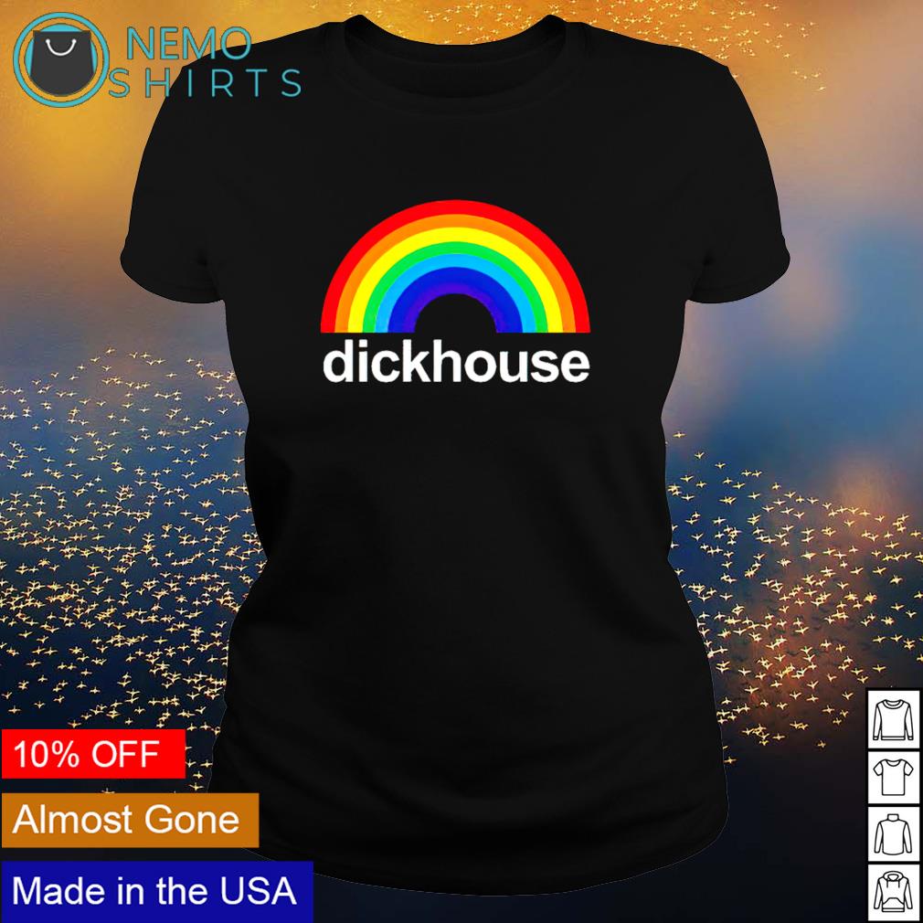 Dickhouse rainbow shirt hoodie sweater and v neck t shirt