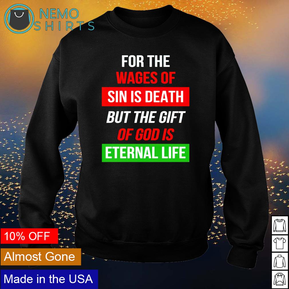 eternal life shirts