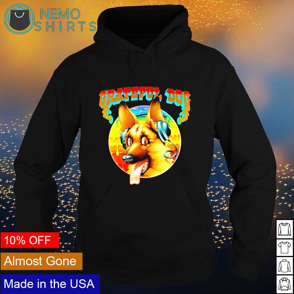 Grateful Dead dog Grateful dog shirt hoodie sweater and v neck t shirt