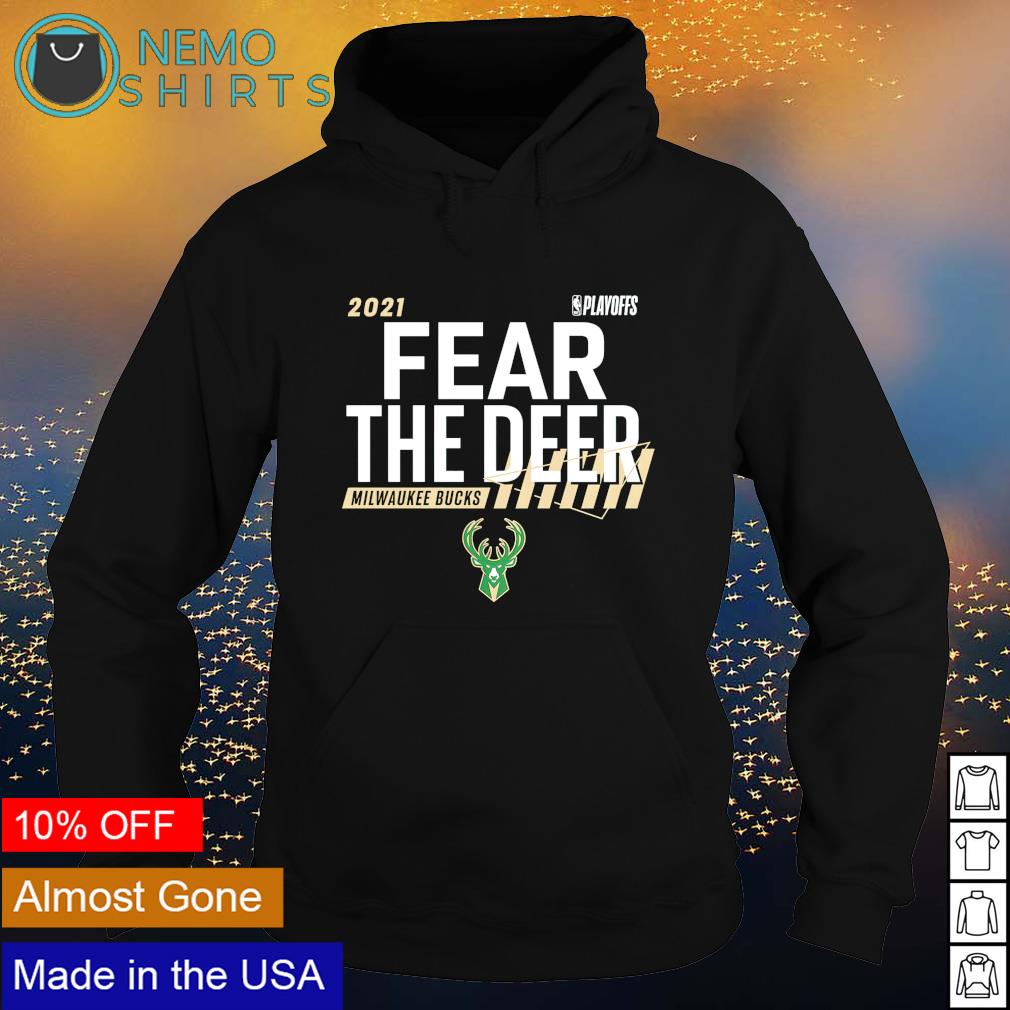 Fear the deer milwaukee bucks T-shirt, hoodie, sweater, long sleeve and  tank top