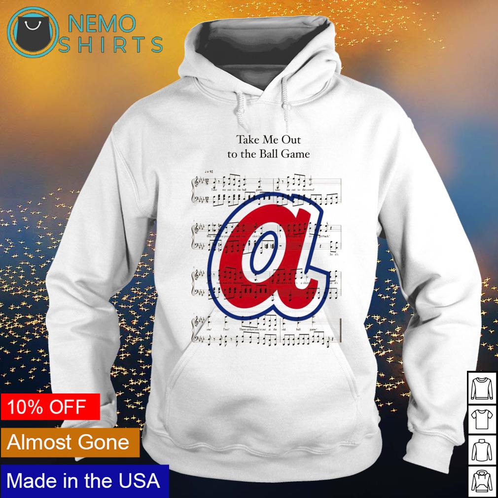 Atlanta Braves Logo Take Me Out Ball Game Baseball shirt, hoodie