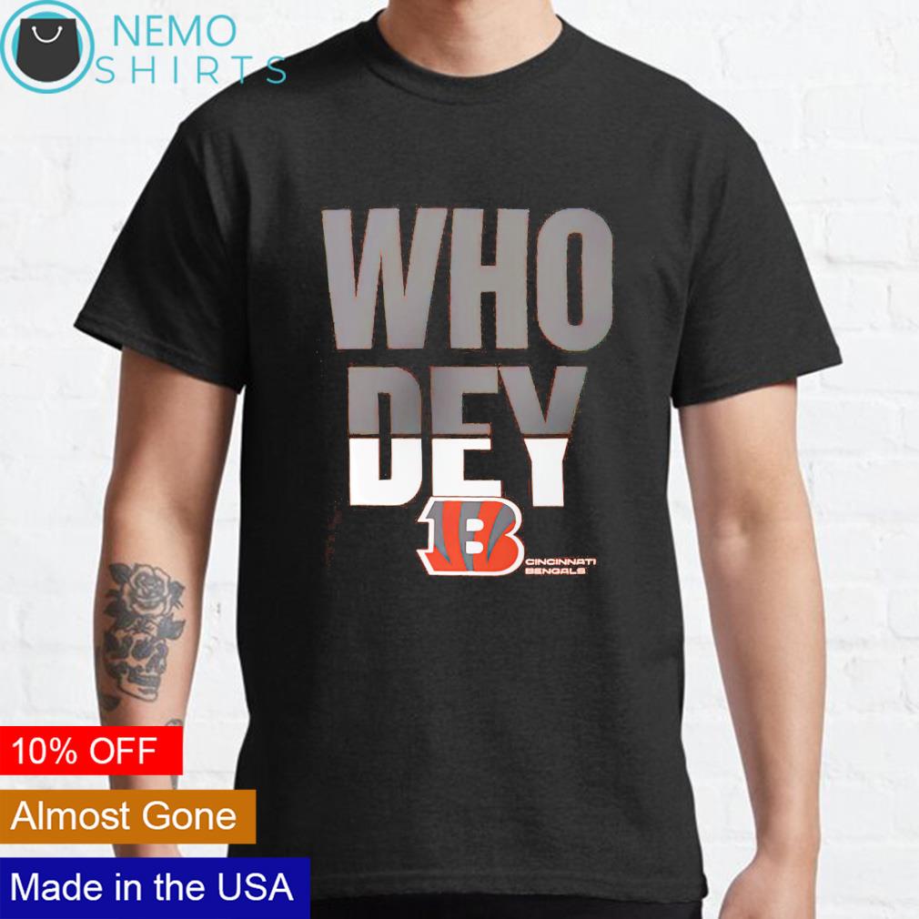 Cincinnati Bengals Nike who dey shirt, hoodie, sweater and v-neck t-shirt