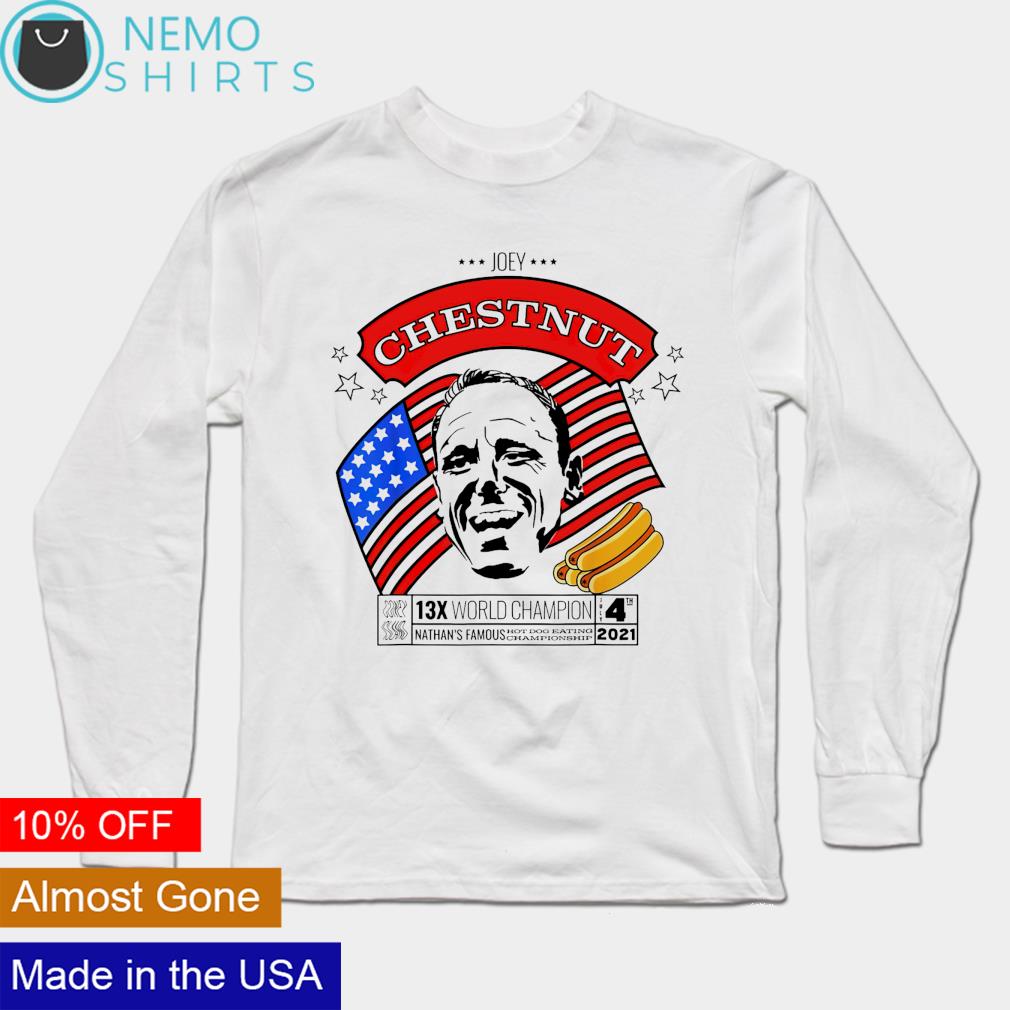 Yetisme Insan Irki Dava Acmak Joey Chestnut T Shirt Lonegrovedentist Com