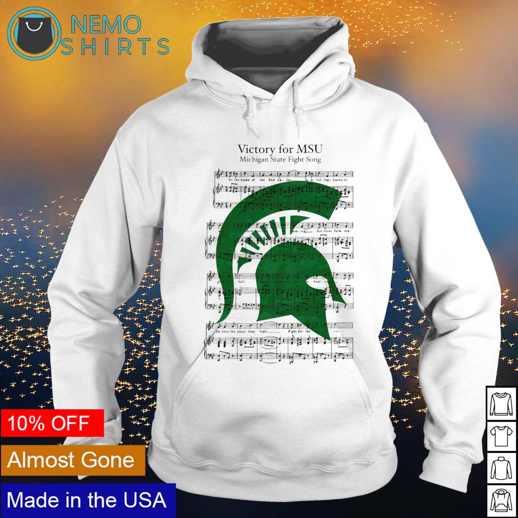 Michigan State University Fight Song Msu Spartans Basketball Shirt Hoodie Sweater And V Neck T Shirt