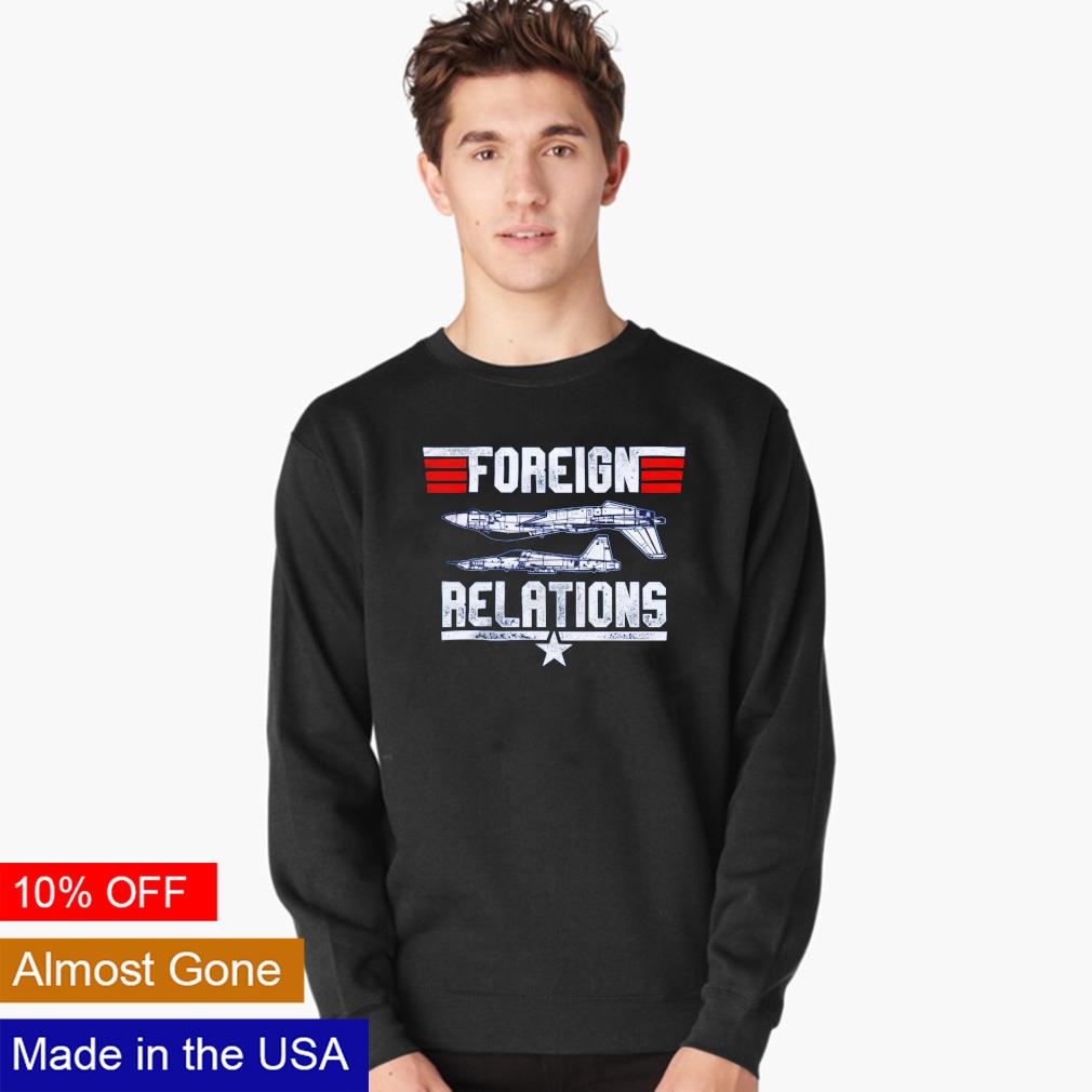 top gun foreign relations shirt