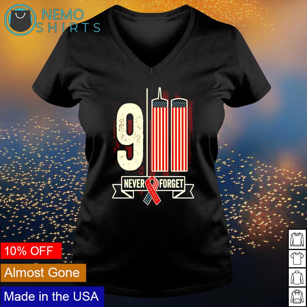 9 11 never forget 20th anniversary shirt, hoodie, sweater and v
