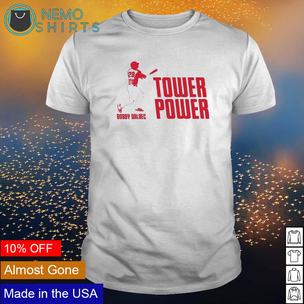 Bobby Dalbec tower power shirt, hoodie, sweater and v-neck t-shirt