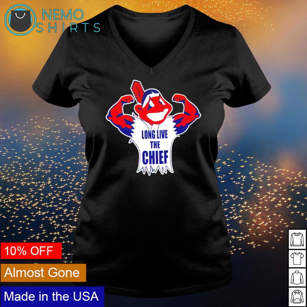 Chief Wahoo love live the Chief shirt, hoodie, sweater and v-neck