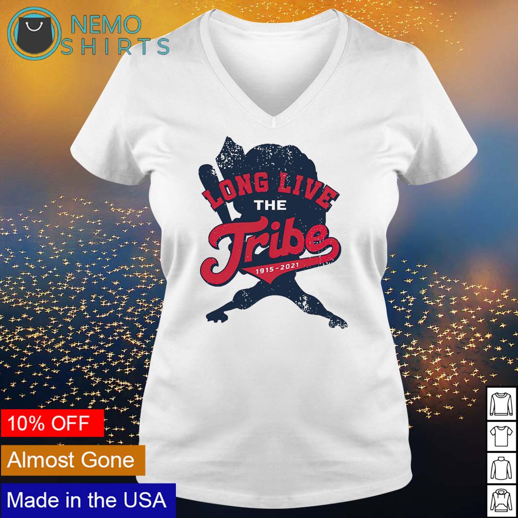 Cleveland Indians long live the tribe shirt, hoodie, sweater and v-neck t-shirt