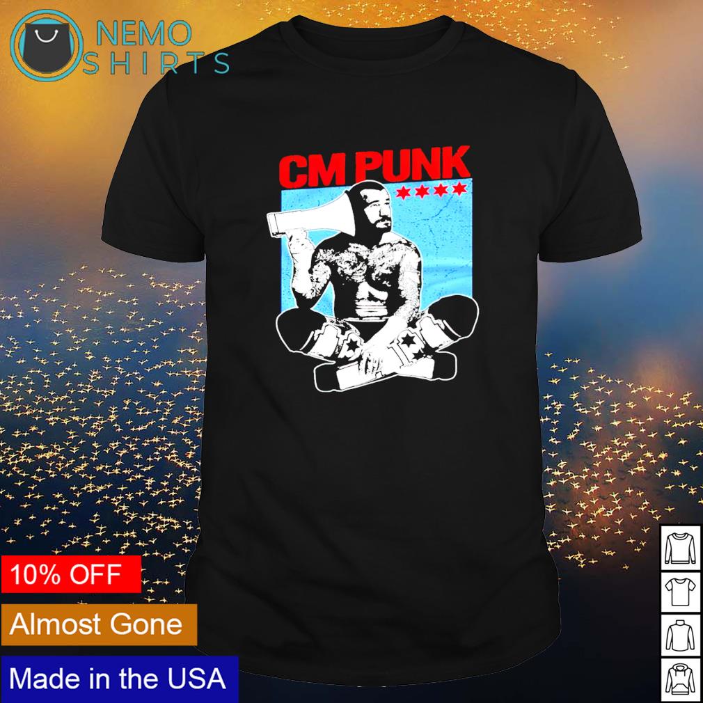 CM punk shirt, hoodie, sweater and v-neck t-shirt