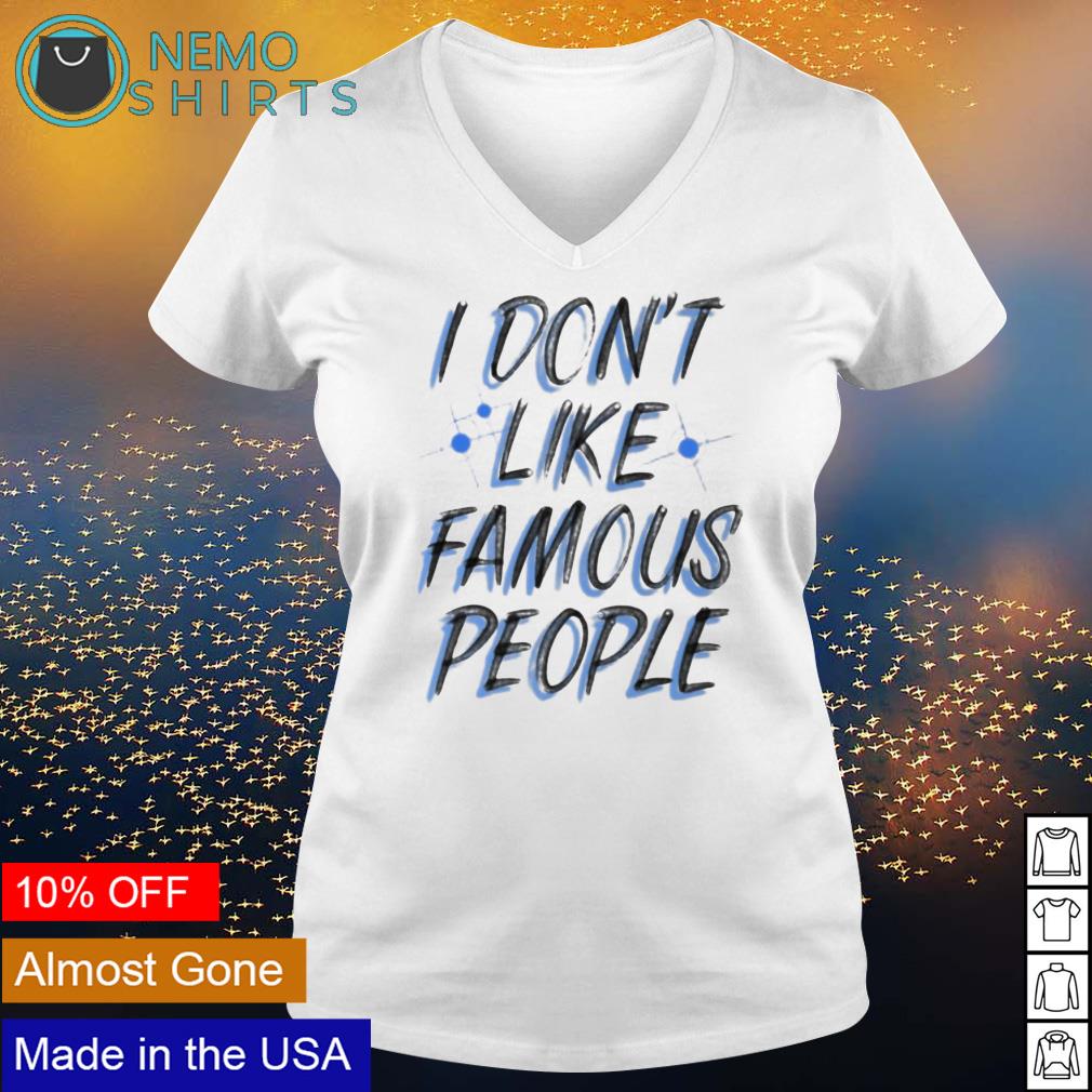 Famous people t shirts best sale