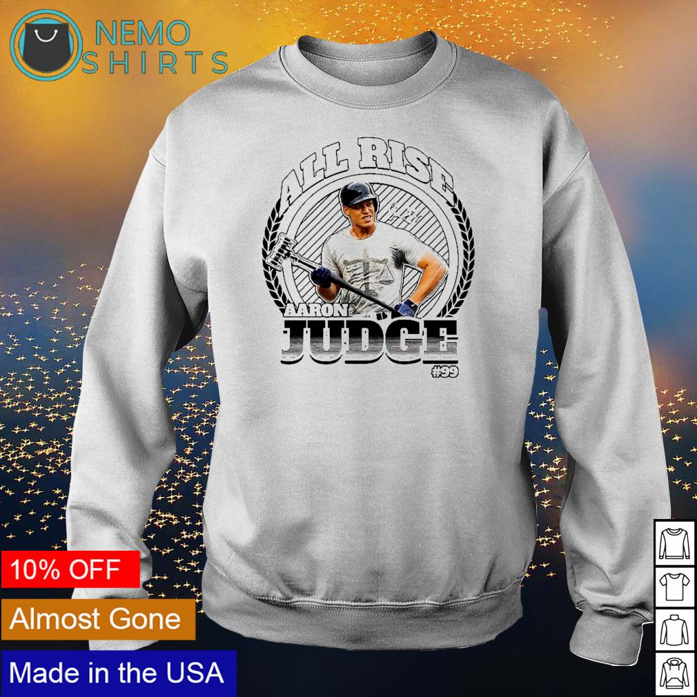 Aaron judge all rise worn look shirt, hoodie, sweater, long sleeve