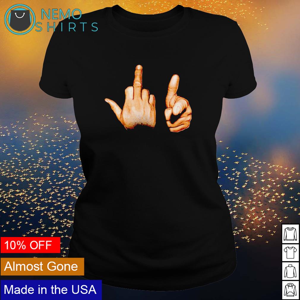 Fuck You Hands Shirt