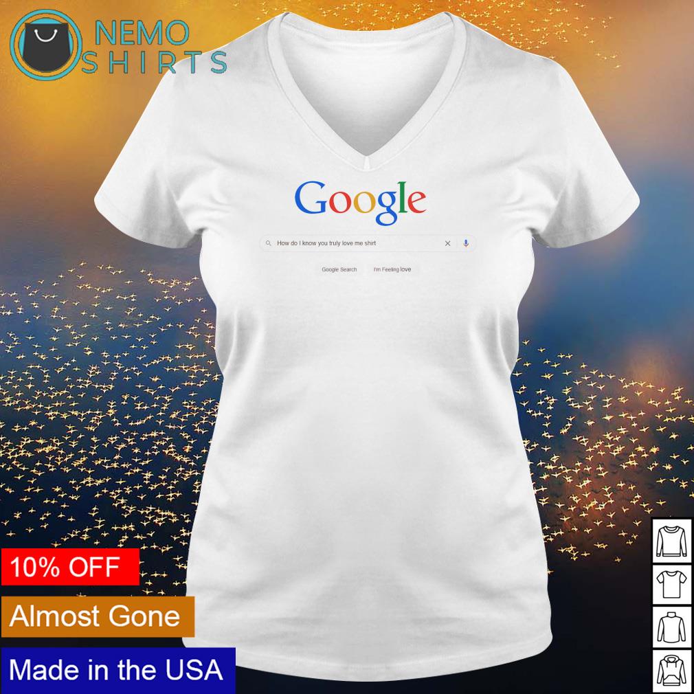 I love google shirt hotsell