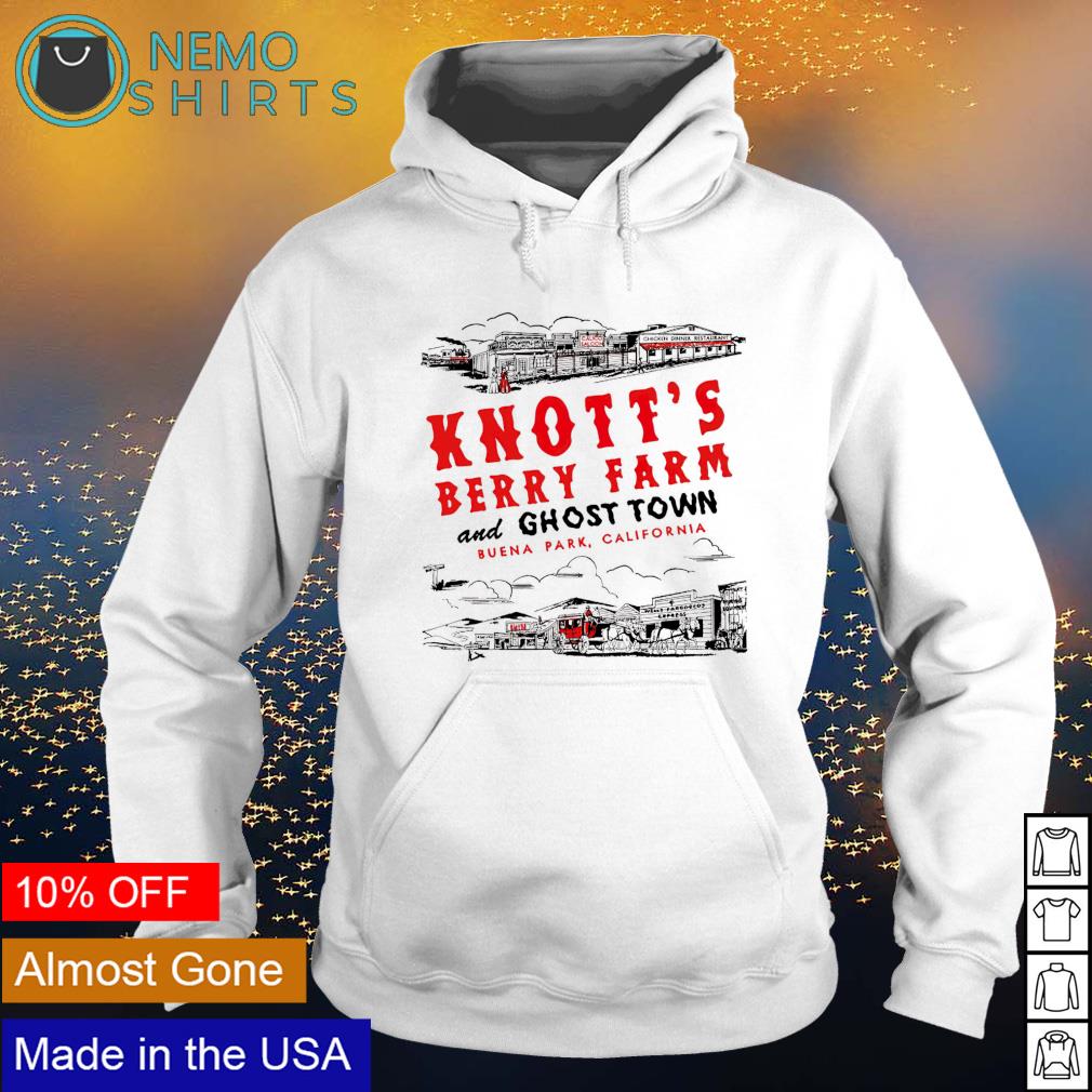 Knott's berry farm and ghost town shirt, hoodie, sweater and v