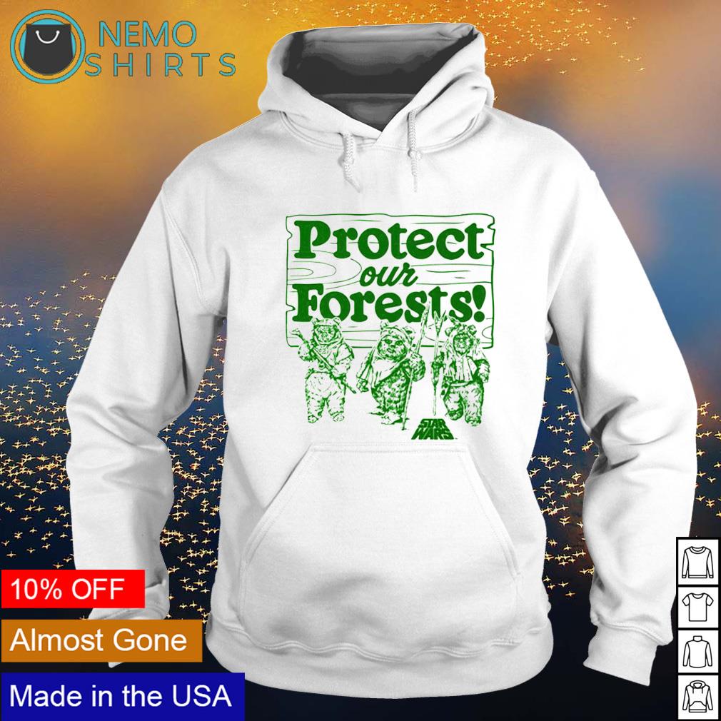 star wars protect our forests shirt