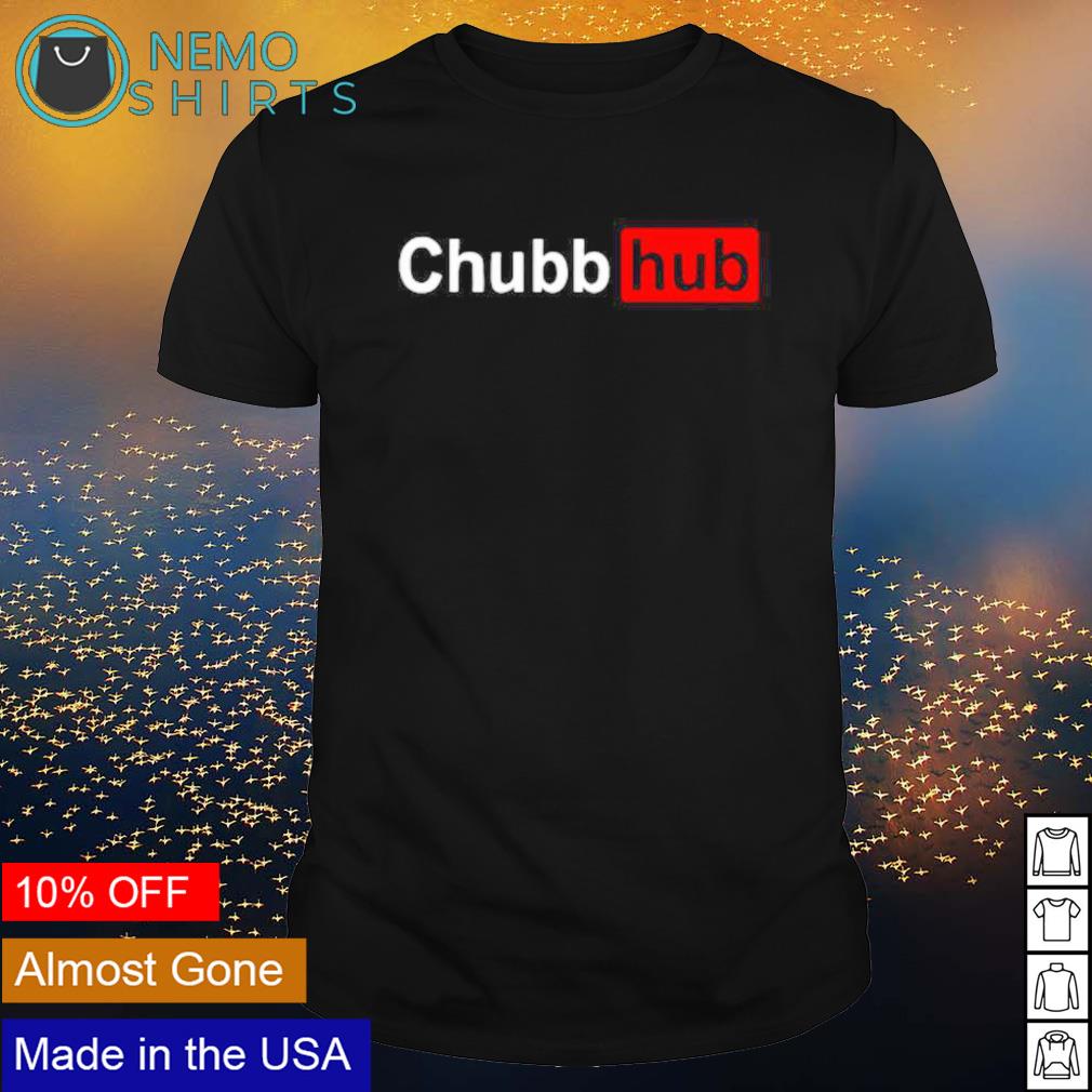 Full Chubb Football Funny Chubb-Hub Football Teams Cleveland T-Shirt,  hoodie, sweater, long sleeve and tank top