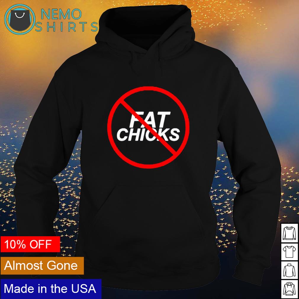 Danny Mullen no fat chicks shirt, hoodie, sweater and v-neck t-shirt