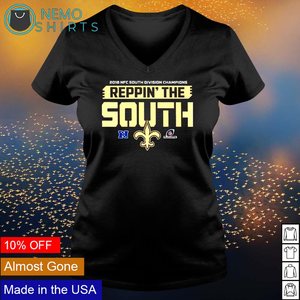 New Orleans Saints 2018 NFC south division champions reppin' the south shirt,  hoodie, sweater and v-neck t-shirt