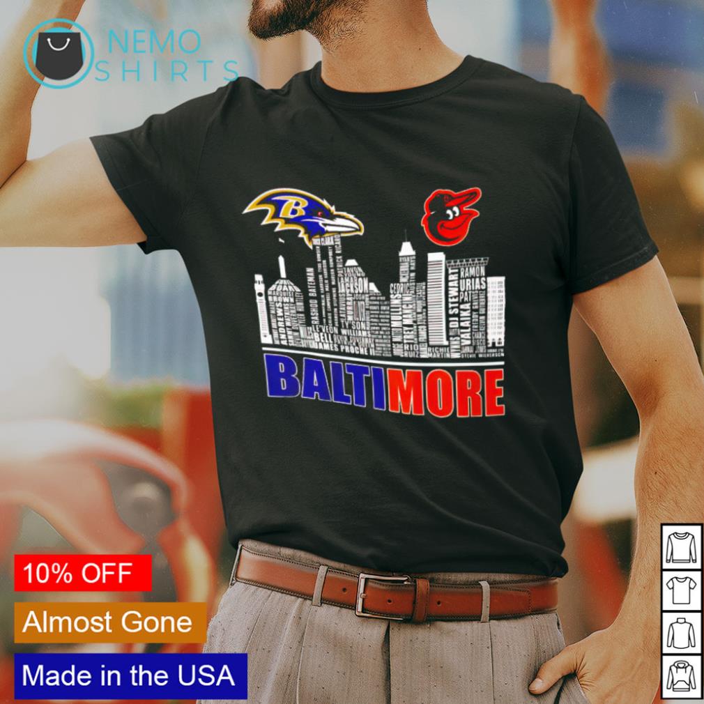 Baltimore city Baltimore Orioles and Baltimore Ravens shirt