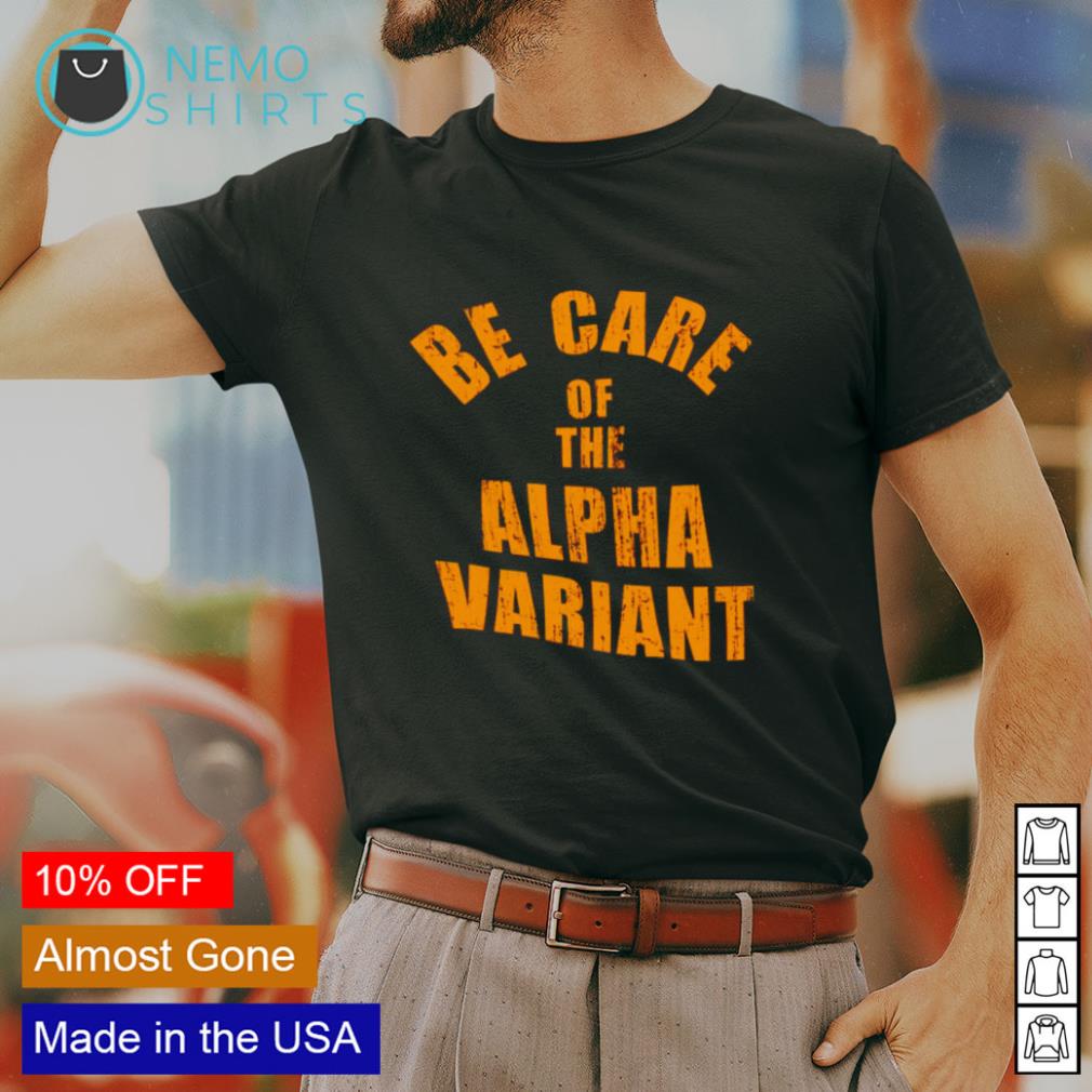 alpha variant shirt