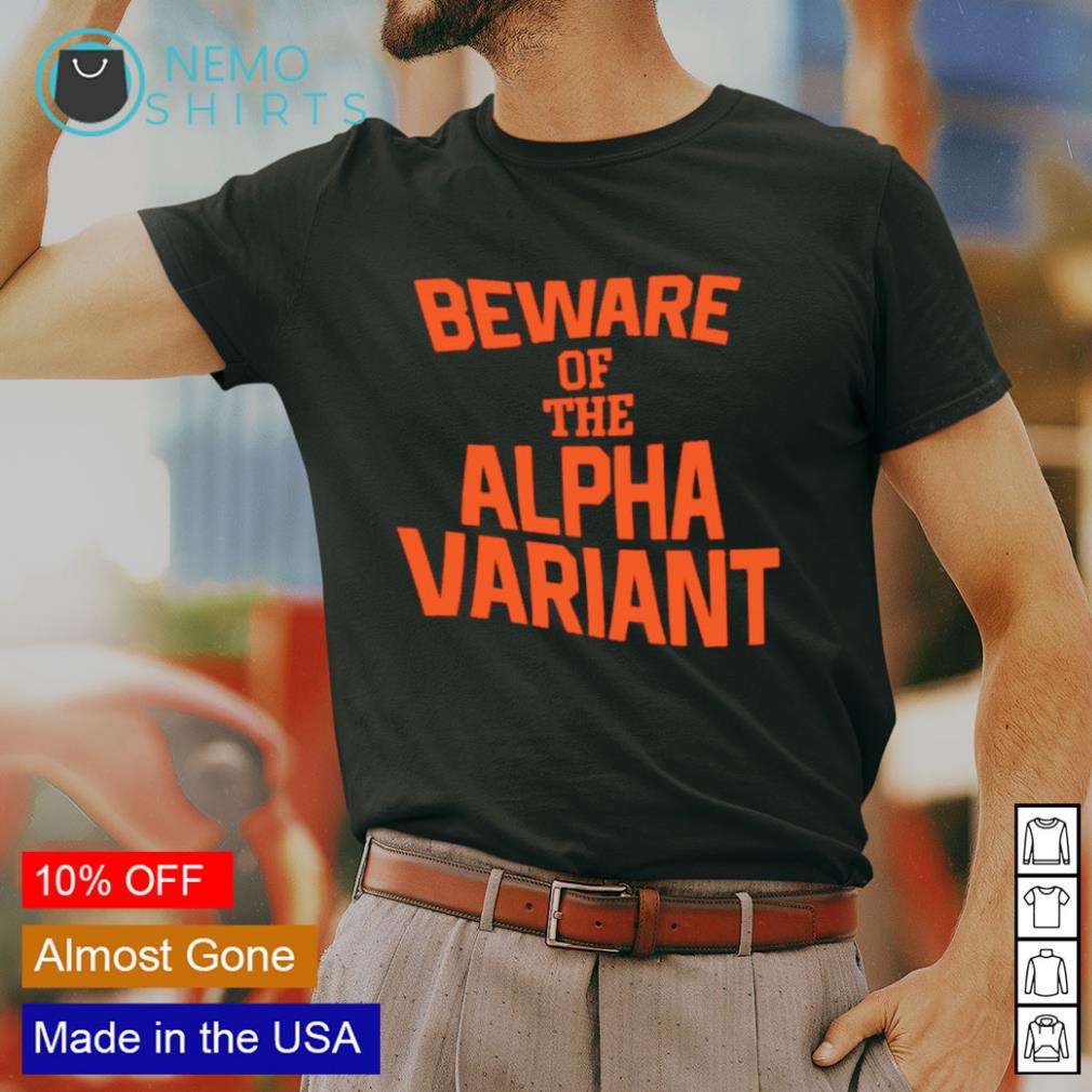 alpha variant shirt