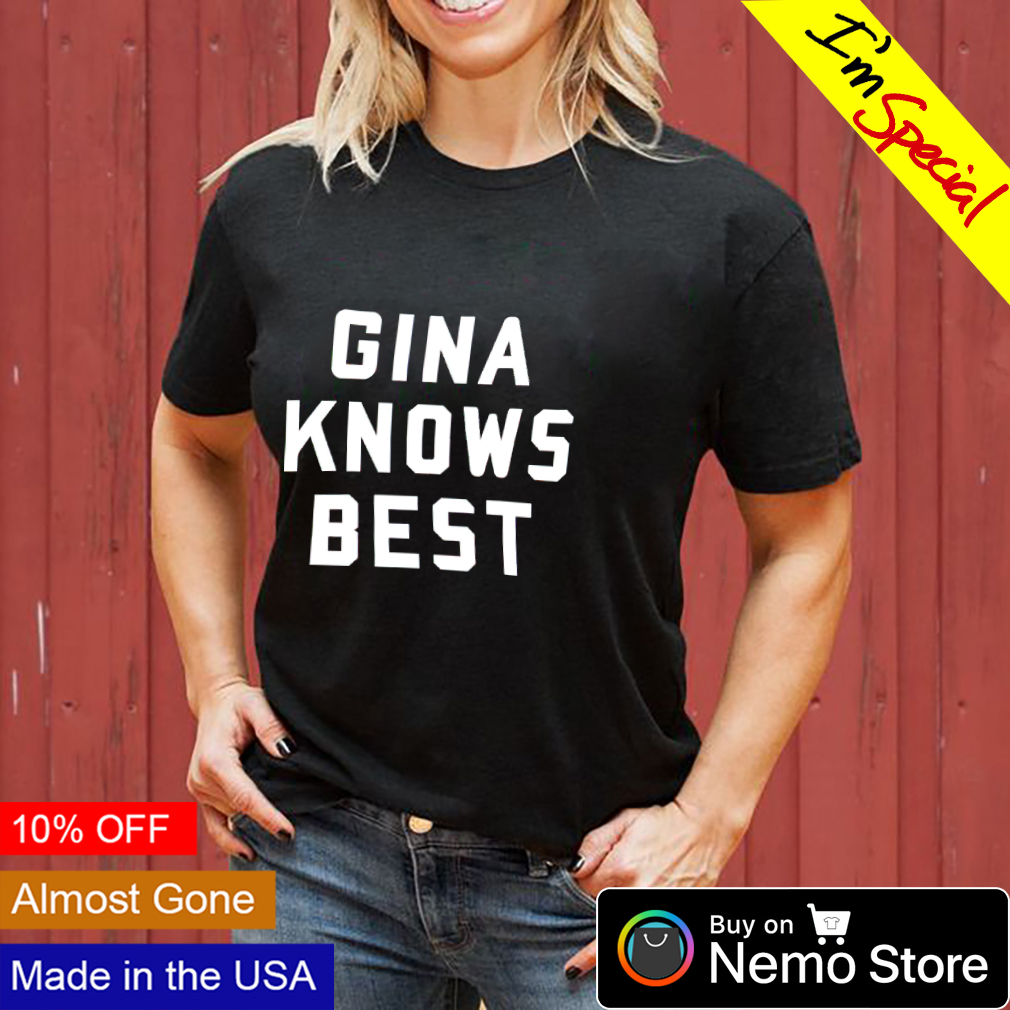 Brooklyn Nine-Nine gina knows best, hoodie, sweater and v-neck t-shirt