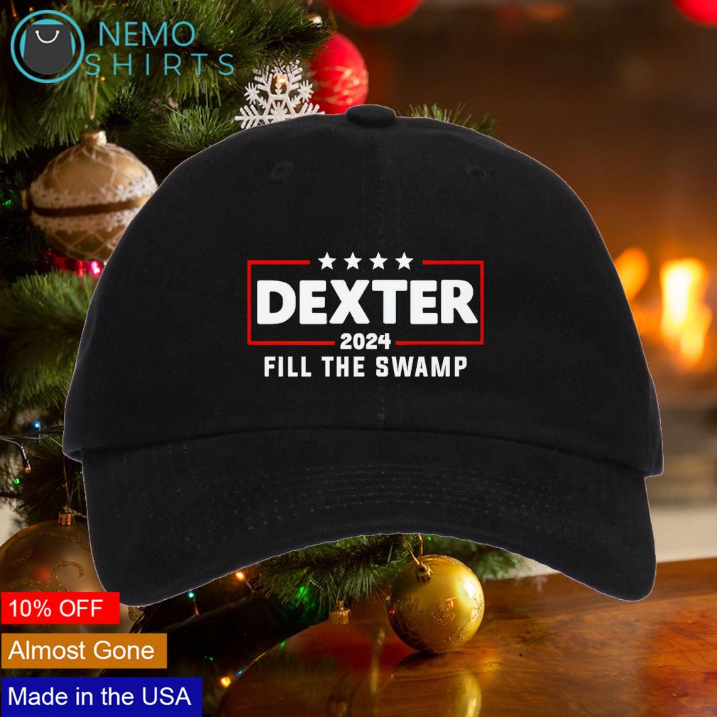 Dexter 2024 fill the swamp cap hat, hoodie, sweater and vneck tshirt