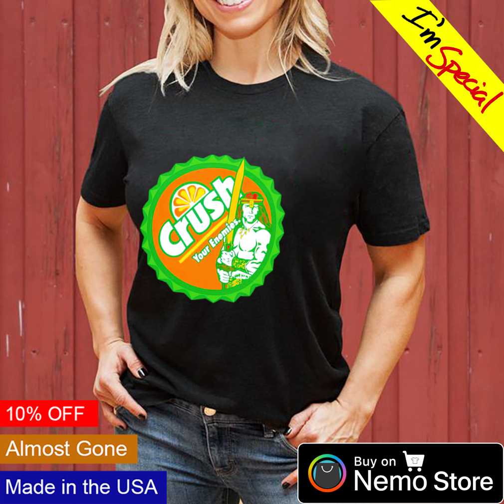 Crush your 2025 enemies t shirt