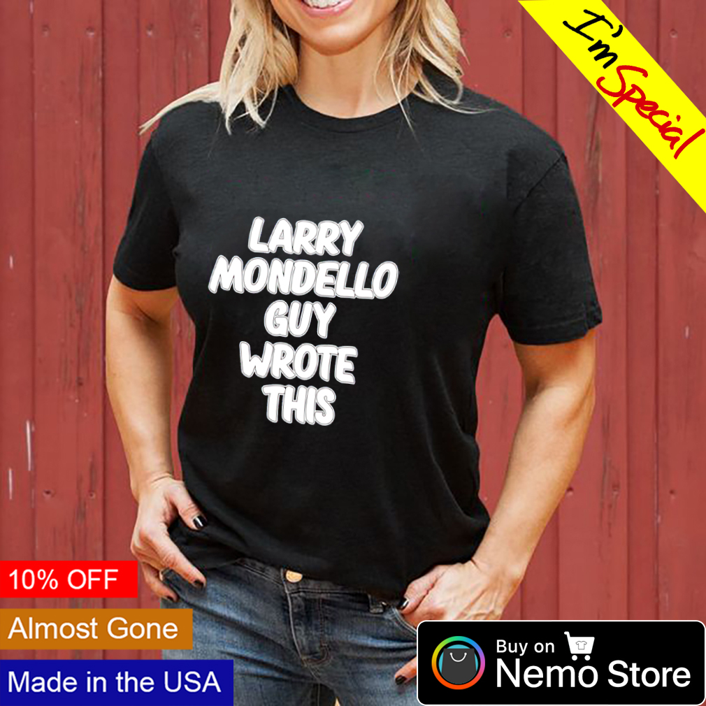 Larry discount tee shirt