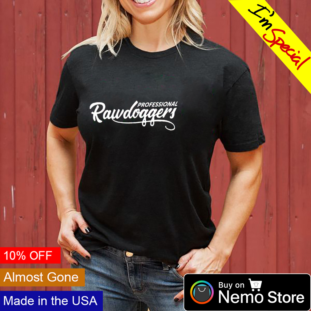 rawdogger shirt