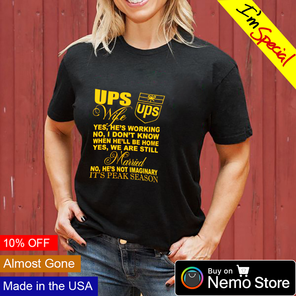 ups wife shirt