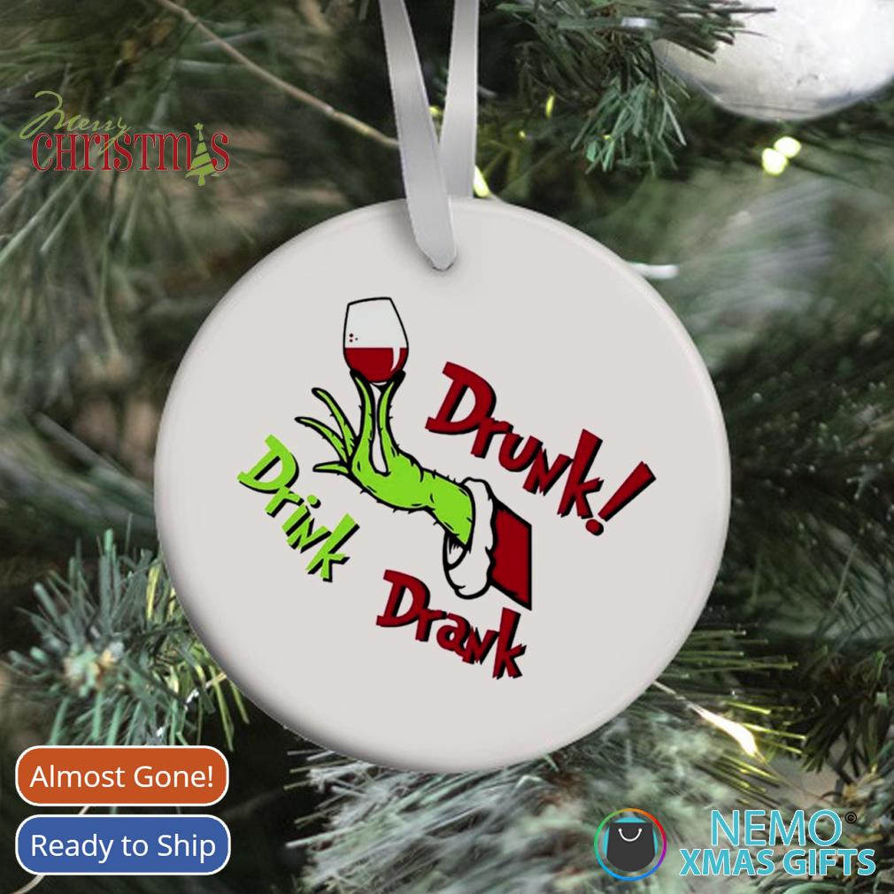 https://images.nemoshirt.com/2021/12/drink-drank-drunk-grinch-christmas-wine-ornament-white-christmas.jpg