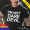 im not daredevil shirt