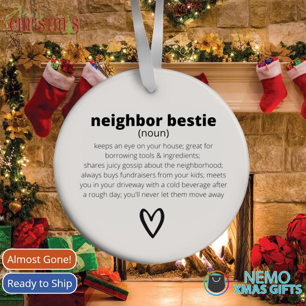 Neighbor Christmas Gift Ornament, Gift For Neighbors, Neighbor Christmas  Gift