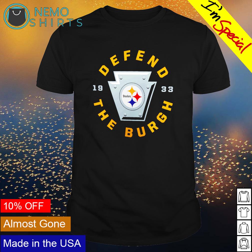 Pittsburgh Steelers defend the burgh 1933 shirt, hoodie, sweater and v-neck  t-shirt