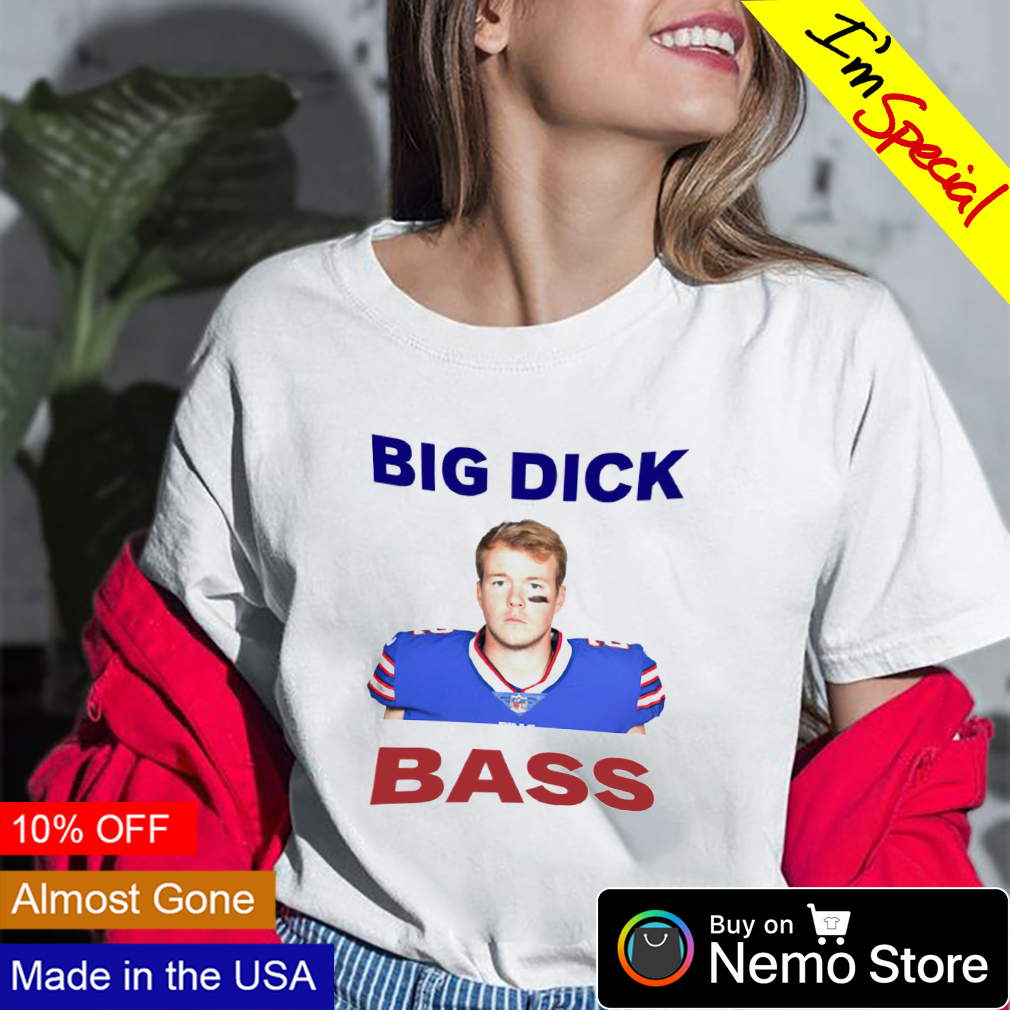 Tyler Bass Big Dick Bass shirt, hoodie, sweatshirt and tank top