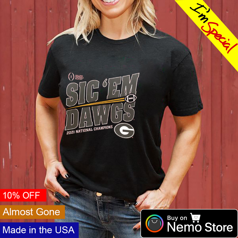 sic em dawgs shirt