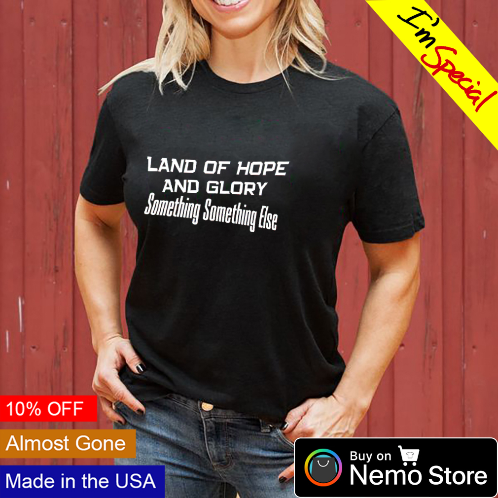 land of hope t shirt