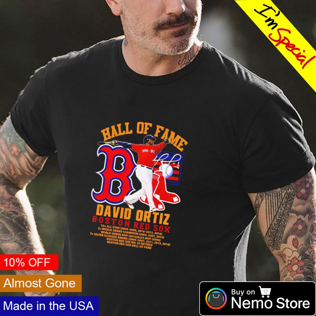 David Ortiz Boston Red Sox Hall Of Fame shirt, hoodie, sweater, long sleeve  and tank top