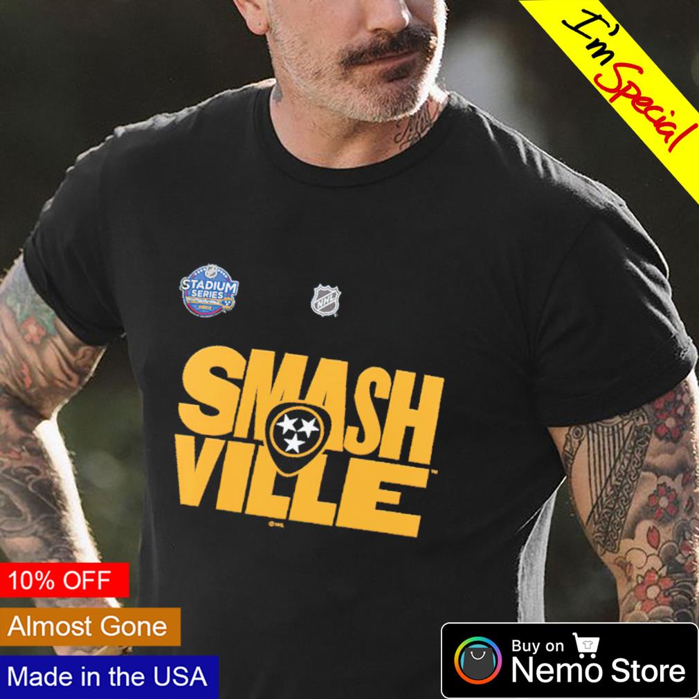 Smash Ville Nashville Predators Stadium Series T-Shirt, hoodie, sweater,  long sleeve and tank top